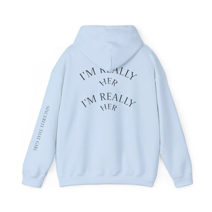 Luxury hoodie - Chic i'm Really Her Design